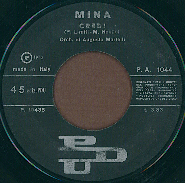 Mina (3) : Io E Te Da Soli (7")