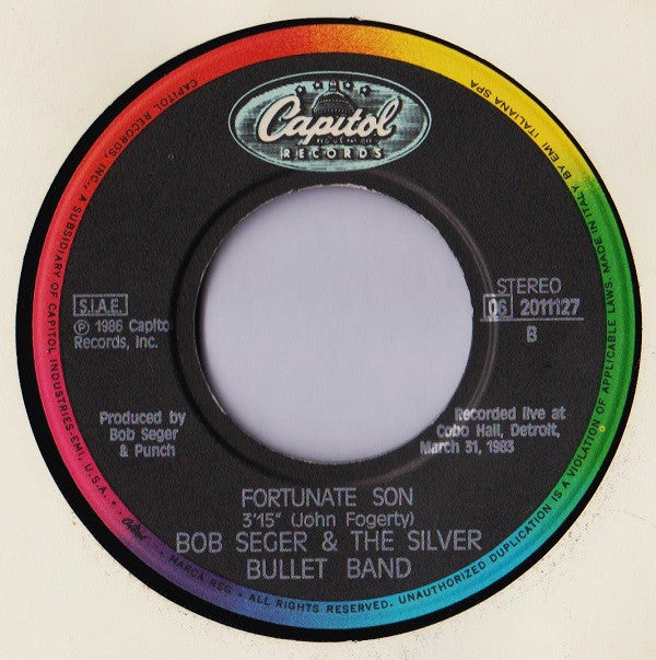 Bob Seger And The Silver Bullet Band : American Storm (7")