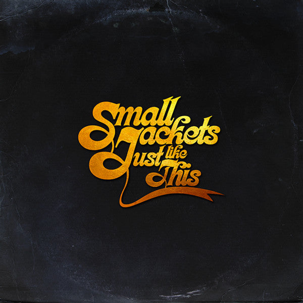 Small Jackets : Just Like This (LP, Album)