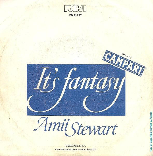 Amii Stewart : It's Fantasy (7")