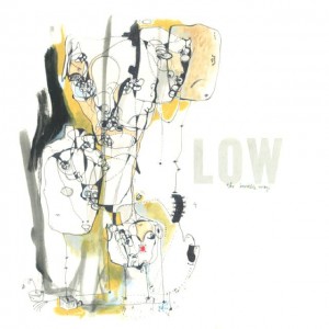 Low-The Invisible Way