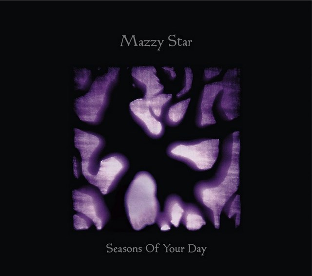 Mazzy Star Seasons of Your Day