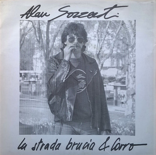 Alan Sorrenti : La Strada Brucia & Corro (7", Single)