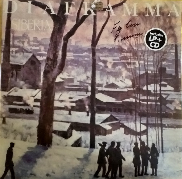 Diaframma : Siberia (LP, Album, RE, RM + CD, Album, RE, Liv)