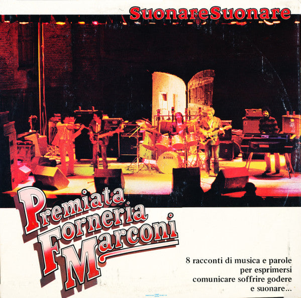 Premiata Forneria Marconi : Suonare Suonare (LP, Album, Gat)