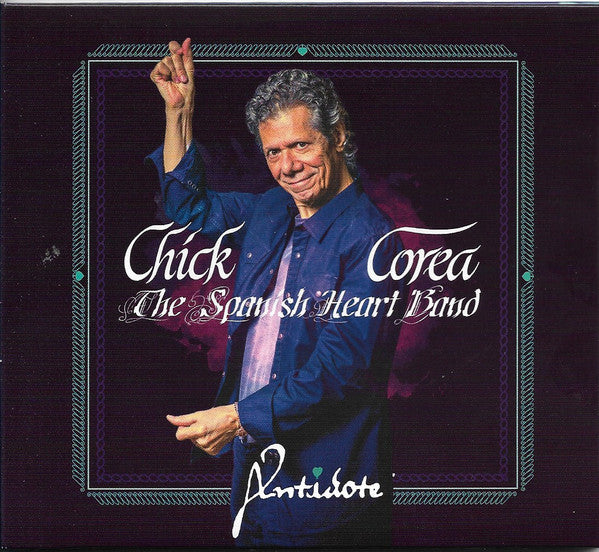 Chick Corea, The Spanish Heart Band : Antidote (CD, Album, Dig)