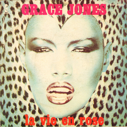 Grace Jones : La Vie En Rose (7")