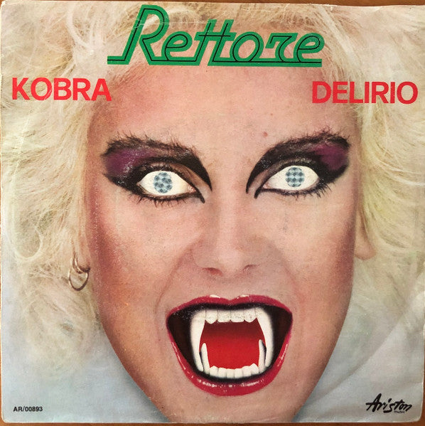 Rettore : Kobra / Delirio (7", Single)