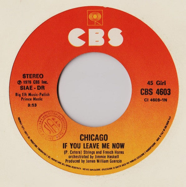 Chicago (2) : If You Leave Me Now / Together Again (7")