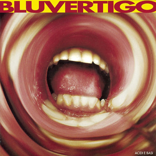 Bluvertigo : Acidi E Basi (2xLP, Album, Ltd, RE, Yel)