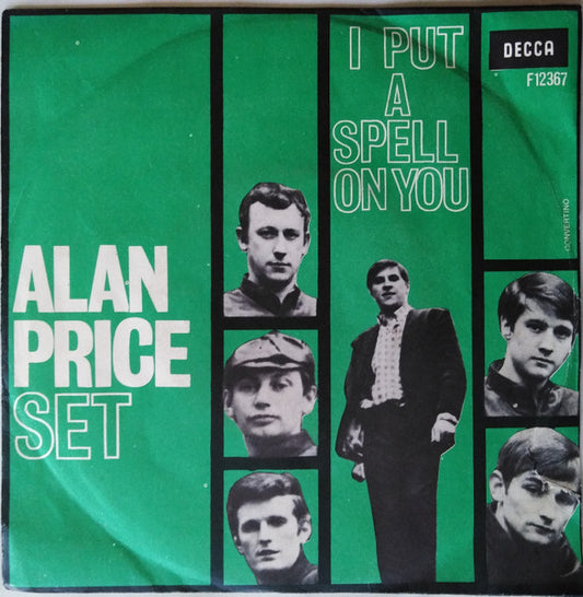 The Alan Price Set : I Put A Spell On You (7")