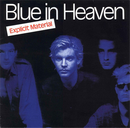 Blue In Heaven : Explicit Material (LP, Album)