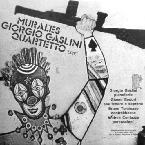 Giorgio Gaslini Quartet : Murales - Giorgio Gaslini Quartetto Live (LP, Album)