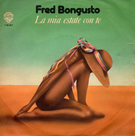 Fred Bongusto : La Mia Estate Con Te (7")