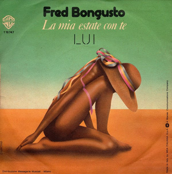 Fred Bongusto : La Mia Estate Con Te (7")