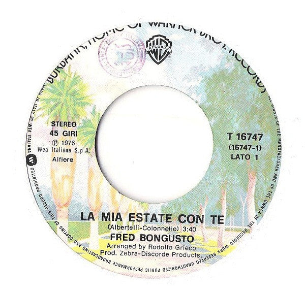 Fred Bongusto : La Mia Estate Con Te (7")