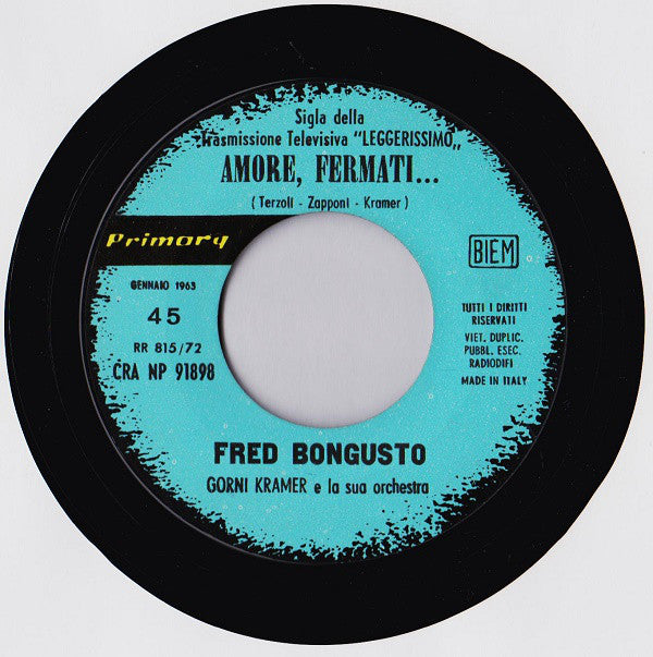 Fred Bongusto : Amore Fermati...  (7")