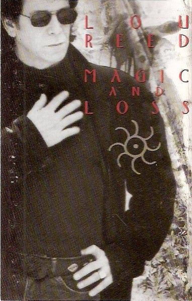 Lou Reed : Magic And Loss (Cass, Album)