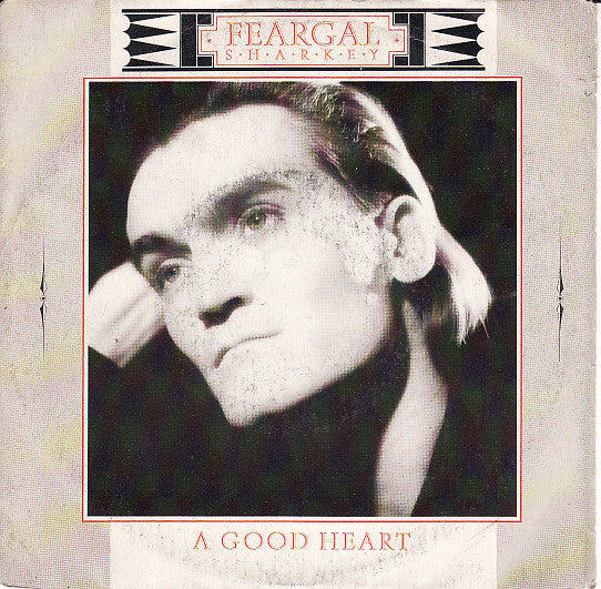 Feargal Sharkey : A Good Heart (7", Single)