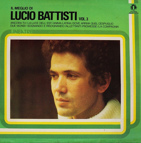 Lucio Battisti : Il Meglio Di Lucio Battisti Vol. 3 (LP, Comp)