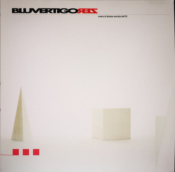 Bluvertigo : Zero (Ovvero La Famosa Nevicata Dell'85) (2xLP, Album, Ltd, RE, Whi)