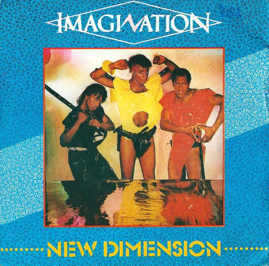 Imagination : New Dimension (7")