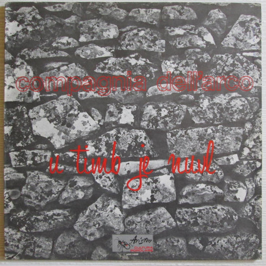 Compagnia Dell'Arco : U Timb Je Nuvl (LP, Album)