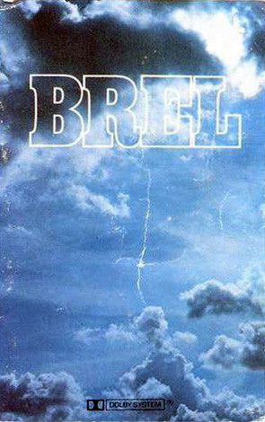 Jacques Brel : Brel (Cass, Album, RE)