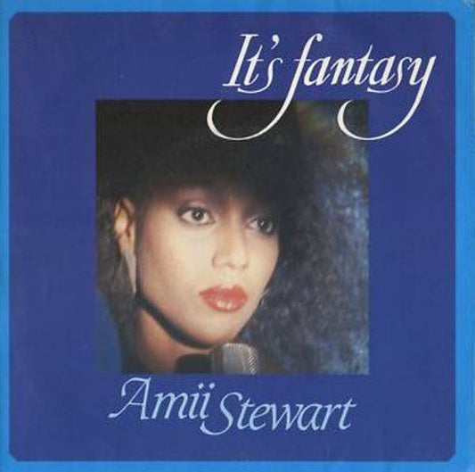 Amii Stewart : It's Fantasy (7")