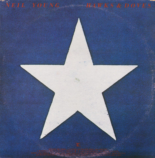 Neil Young : Hawks & Doves (LP, Album)