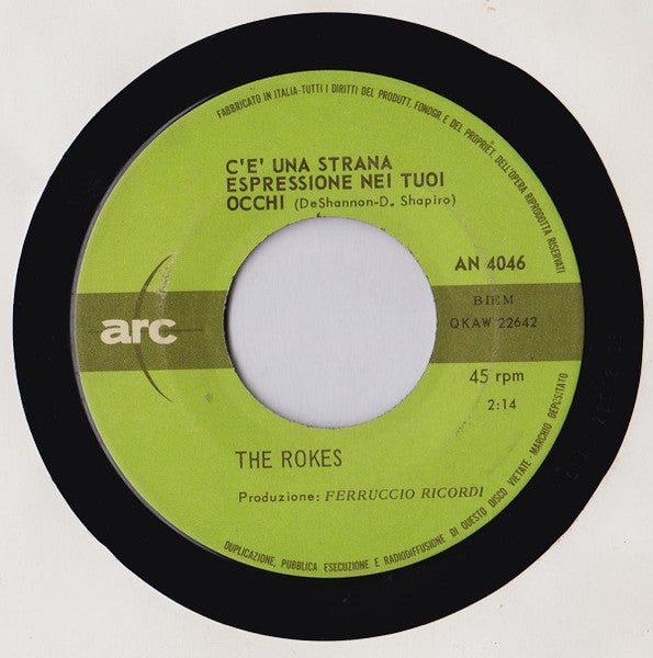 The Rokes : C'È Una Strana Espressione Nei Tuoi Occhi (7", Mono)