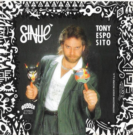 Tony Esposito : Sinuè (7", Single)
