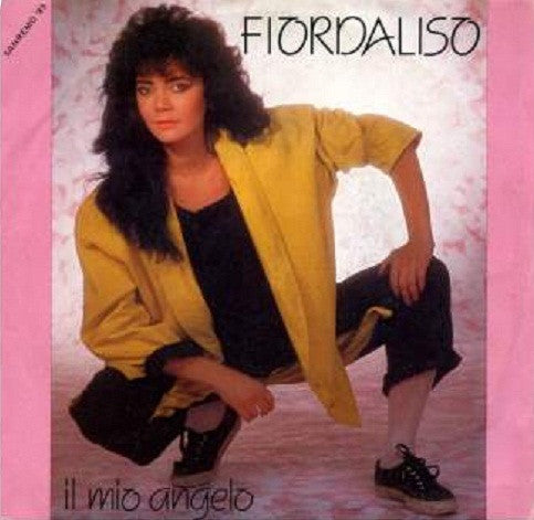 Fiordaliso : Il Mio Angelo  (7")