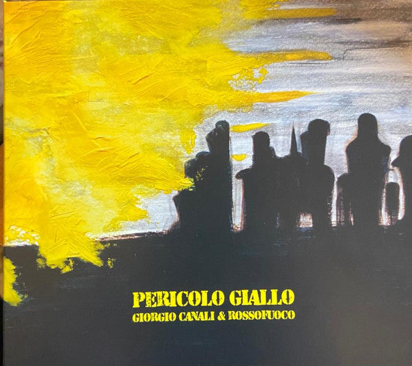 Giorgio Canali & Rossofuoco : Pericolo Giallo (CD, Album)