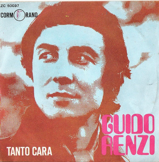 Guido Renzi : Tanto Cara (7", Mono)