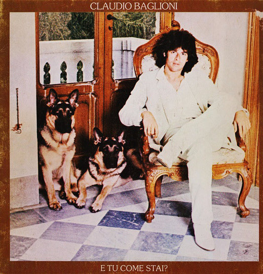 Claudio Baglioni : E Tu Come Stai? (LP, Album, Gat)