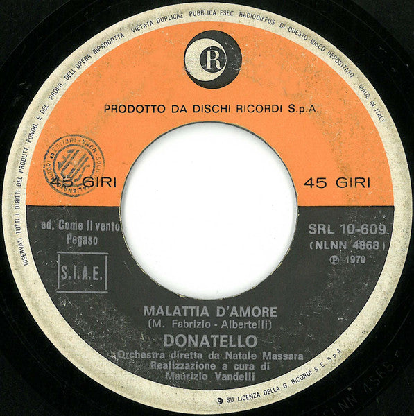 Donatello : Malattia D'Amore (7")