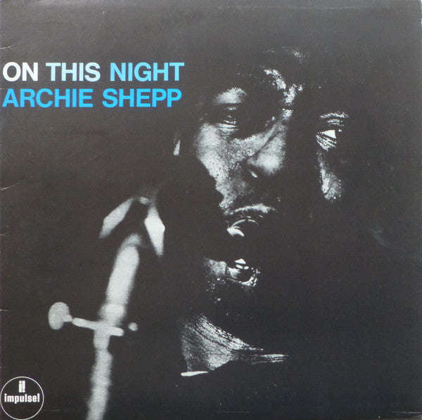 Archie Shepp : On This Night (LP, Album, Gat)
