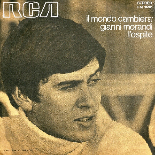 Gianni Morandi : Il Mondo Cambierà / L'Ospite (7")