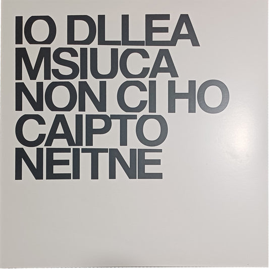 Giulia Mei : Io Della Musica Non Ci Ho Capito Niente (LP, Album)