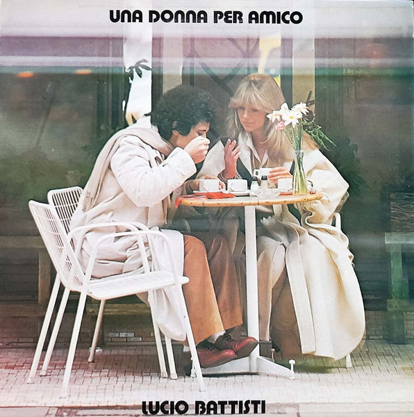 Lucio Battisti : Una Donna Per Amico (LP, Album, Gat)