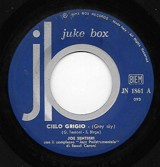 Joe Sentieri : Cielo Grigio = Grey Sky (7")