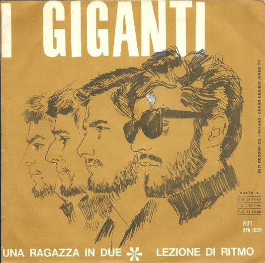 I Giganti : Una Ragazza In Due / Lezione Di Ritmo (7")