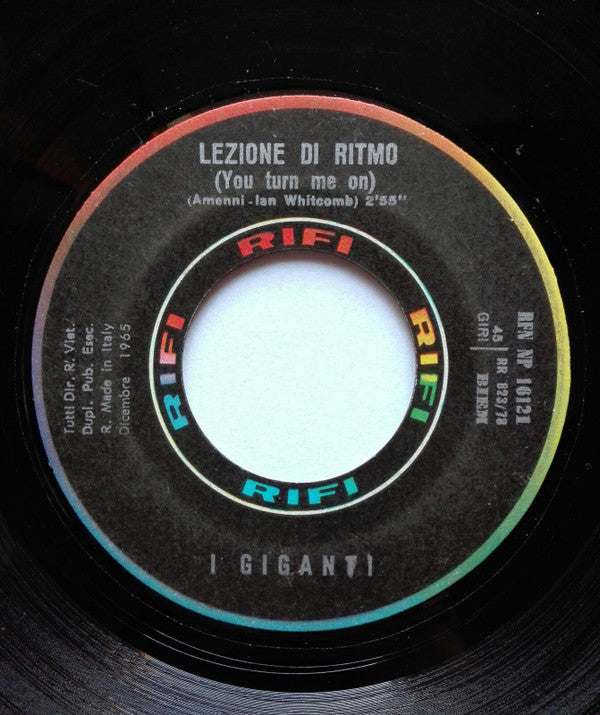 I Giganti : Una Ragazza In Due / Lezione Di Ritmo (7")