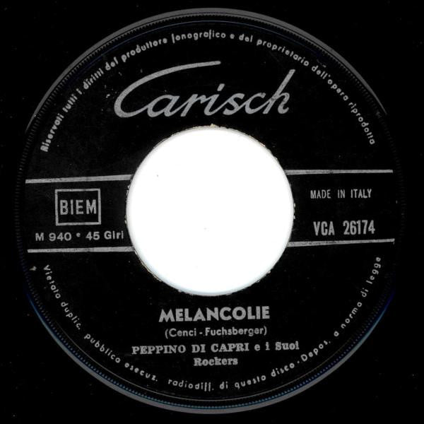 Peppino di Capri : Melancolie / Forse Qualcuno Lo Sa (7")
