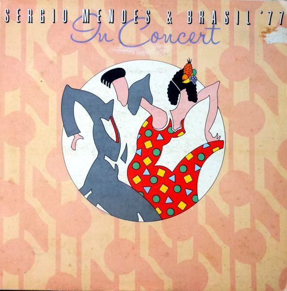 Sérgio Mendes & Brasil '77 : In Concert (LP, Album)