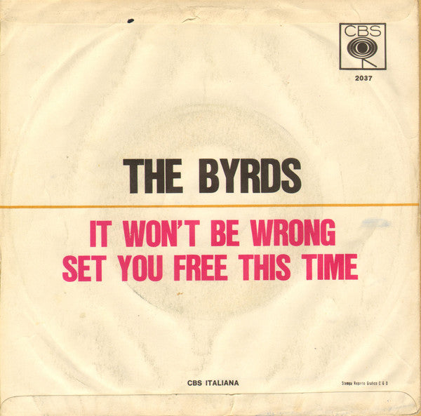 The Byrds : It Won't Be Wrong (7", Single)