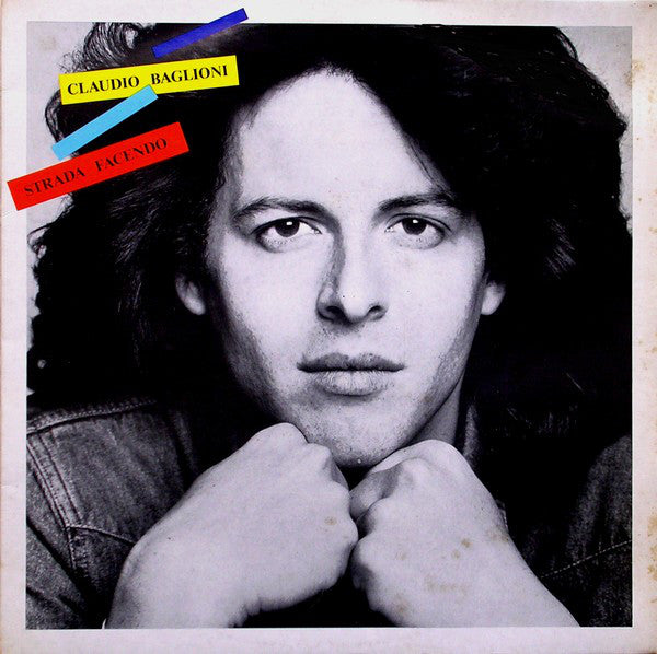 Claudio Baglioni : Strada Facendo (LP, Album)