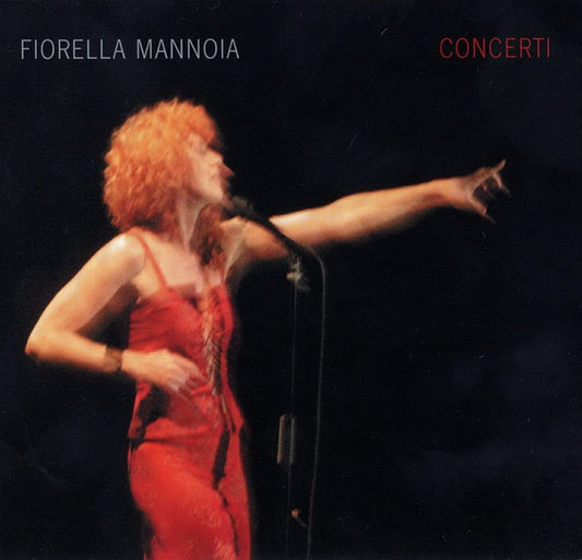 Fiorella Mannoia : Concerti (2xCD, Album, Dig)