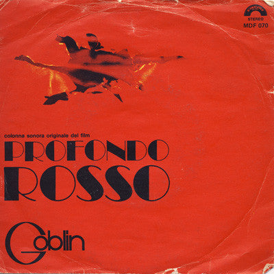 Goblin : Profondo Rosso  (7", Single)